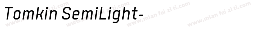 Tomkin SemiLight字体转换